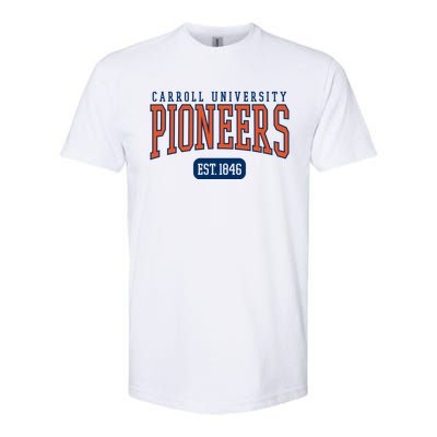 Carroll University Pioneers Est Date Meaningful Gift Softstyle CVC T-Shirt