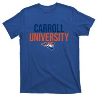 Carroll University Pioneers Stacked Great Gift T-Shirt