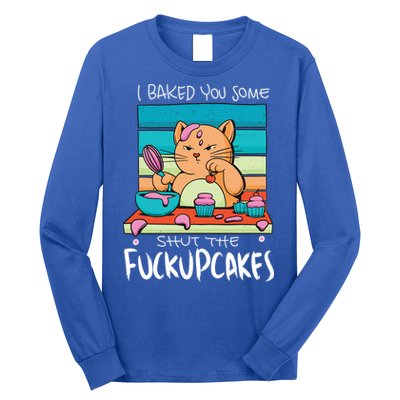 Cupcake Cat Bake You Fuckupcakes Long Sleeve Shirt