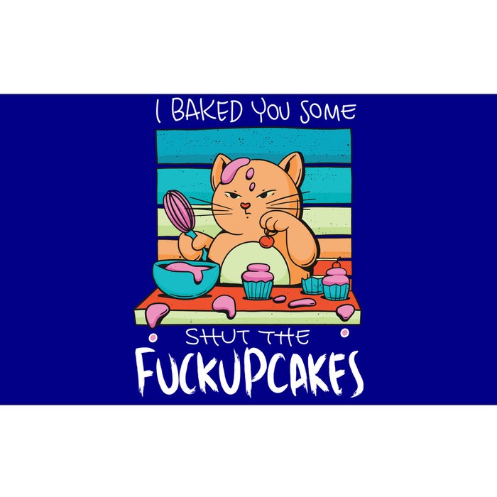 Cupcake Cat Bake You Fuckupcakes Bumper Sticker