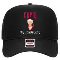 Cupid Is Stupid High Crown Mesh Back Trucker Hat