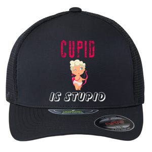 Cupid Is Stupid Flexfit Unipanel Trucker Cap