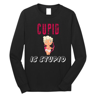 Cupid Is Stupid Long Sleeve Shirt