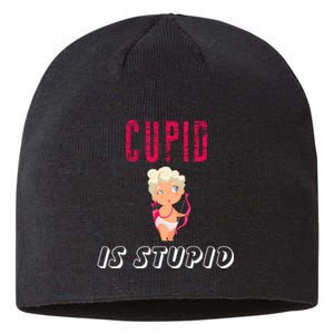 Cupid Is Stupid Sustainable Beanie