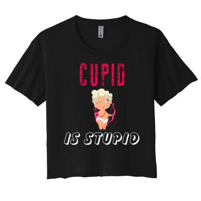 Cupid Is Stupid Women's Crop Top Tee