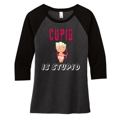 Cupid Is Stupid Women's Tri-Blend 3/4-Sleeve Raglan Shirt