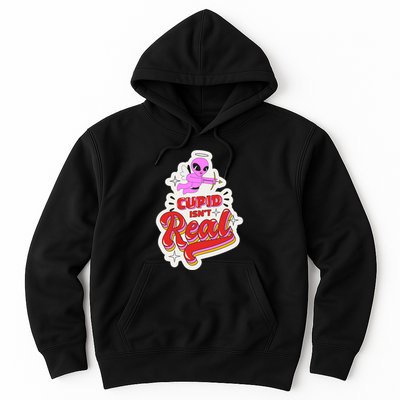 Cupid Isn't Real Funny Valentine's Day Hoodie