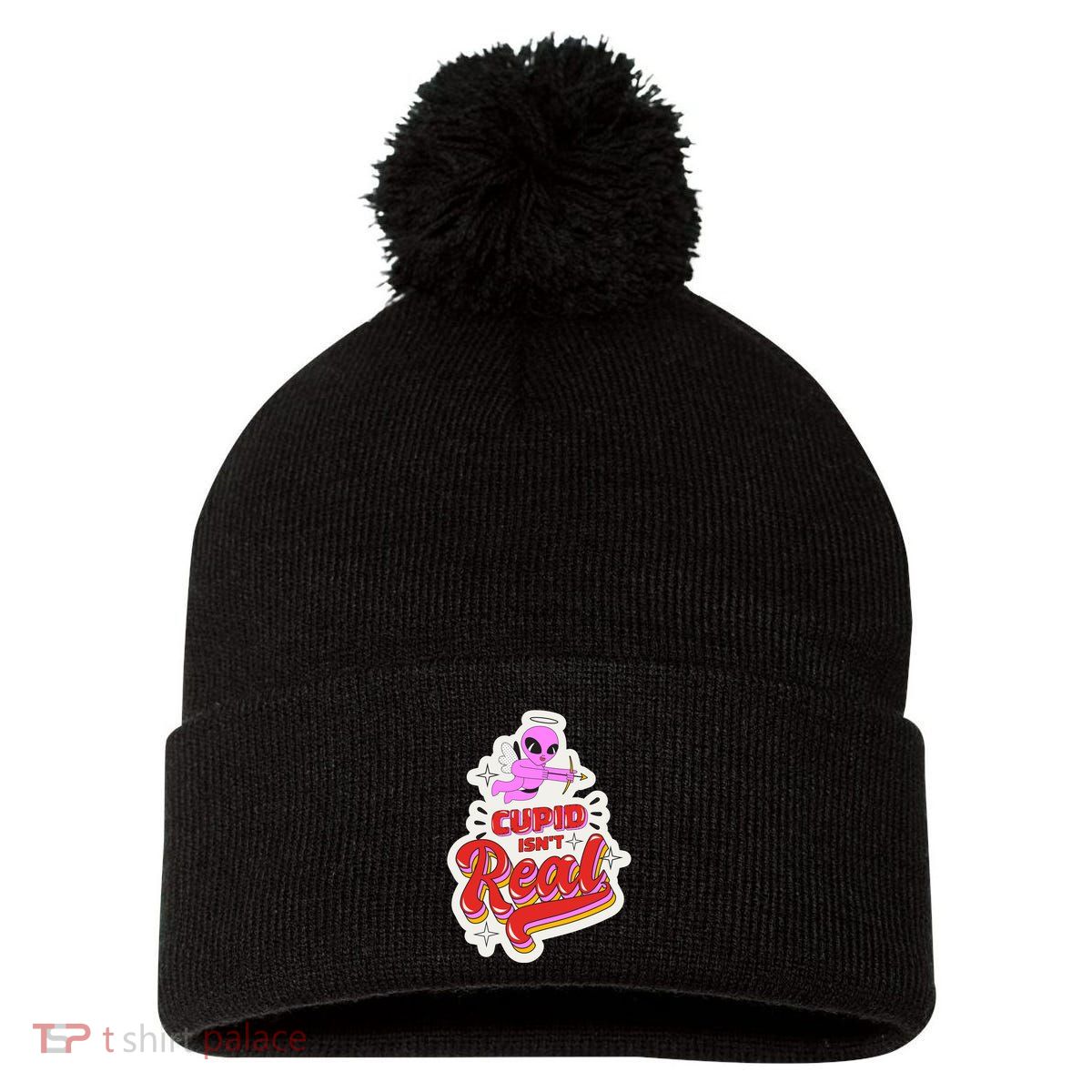 Cupid Isn't Real Funny Valentine's Day Pom Pom 12in Knit Beanie