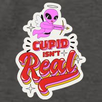 Cupid Isn't Real Funny Valentine's Day Vector Backpack