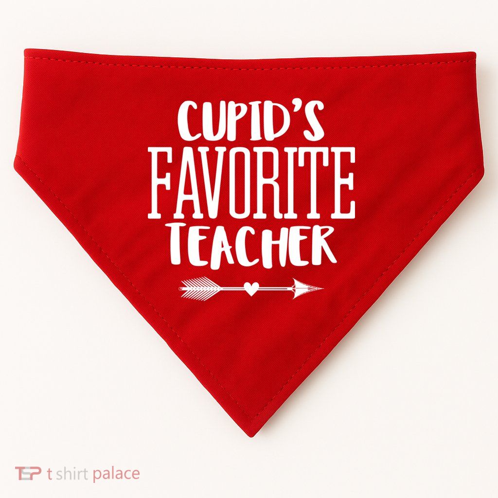Cupid's Favorite Teacher USA-Made Doggie Bandana