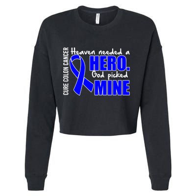 Cure Colon Cancer Heaven Needed A Hero Cropped Pullover Crew