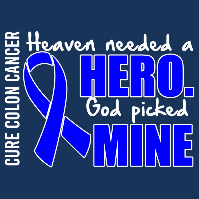 Cure Colon Cancer Heaven Needed A Hero Sustainable Bucket Hat