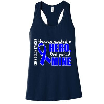 Cure Colon Cancer Heaven Needed A Hero Womens Tank Top