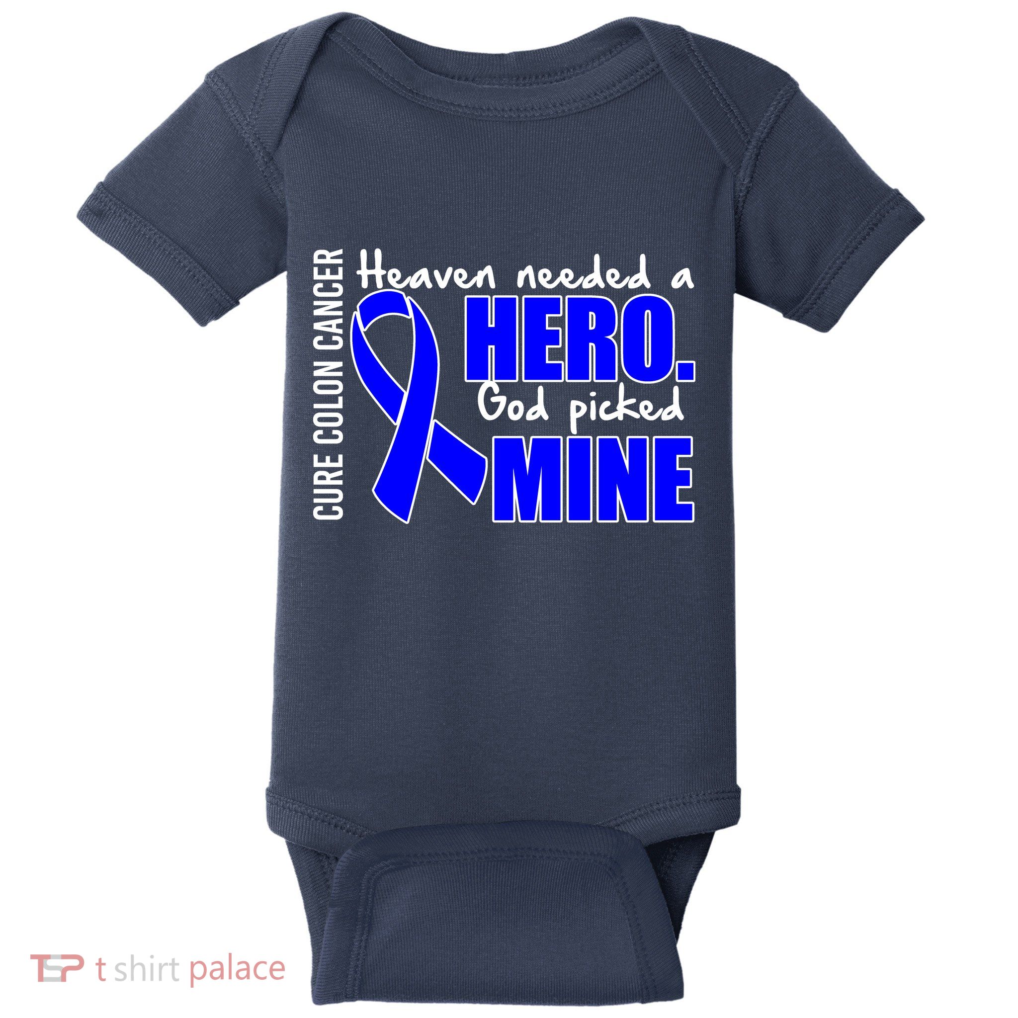 Cure Colon Cancer Heaven Needed A Hero Baby Bodysuit