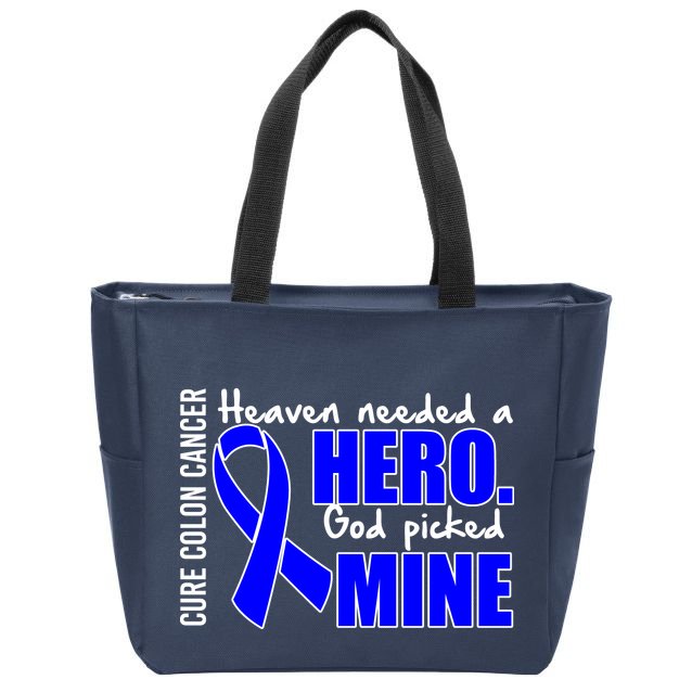 Cure Colon Cancer Heaven Needed A Hero Zip Tote Bag