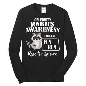 Cure For Rabies Fun Run Tall Long Sleeve T-Shirt