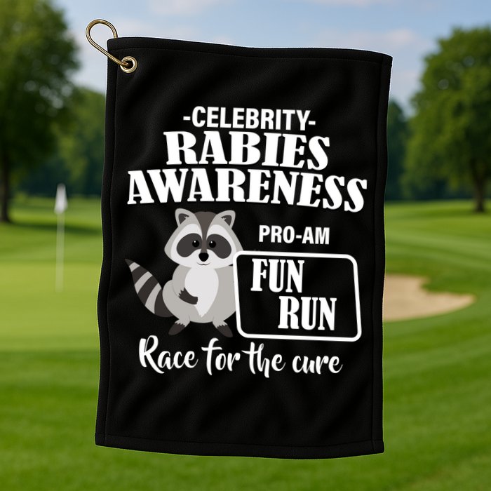 Cure For Rabies Fun Run Golf Towel