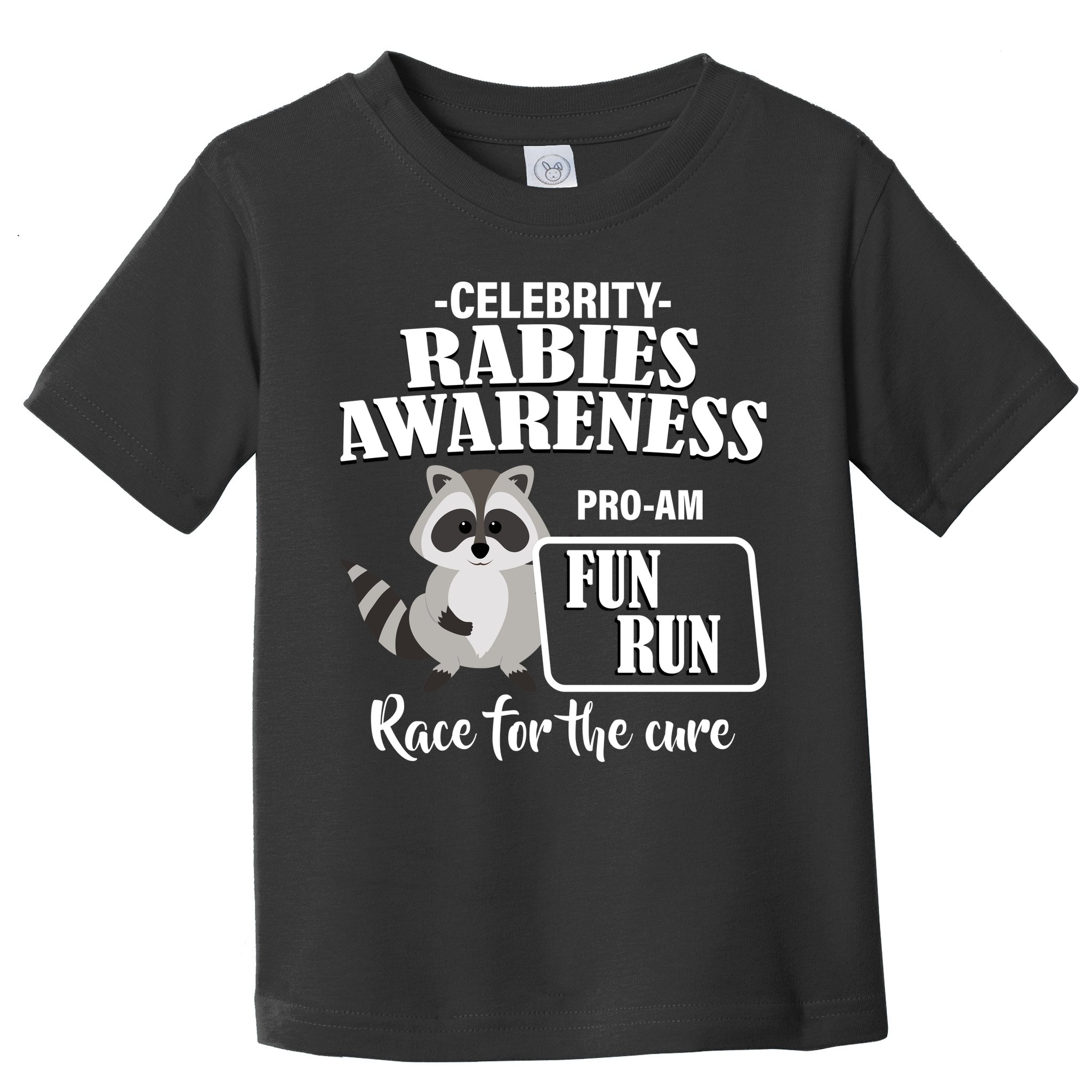 Cure For Rabies Fun Run Toddler T-Shirt