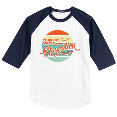 Current Mood Staycation  Baseball Sleeve Shirt