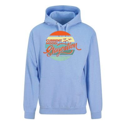 Current Mood Staycation  Unisex Surf Hoodie