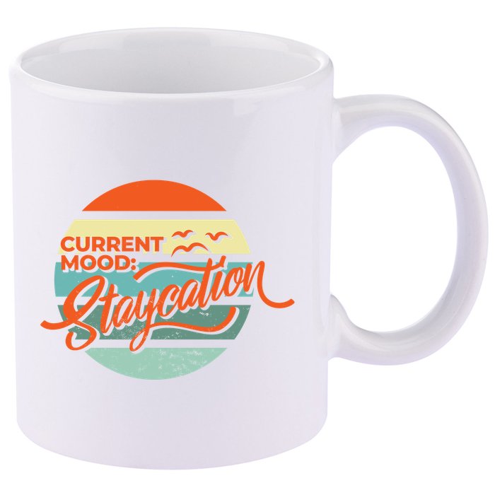 Current Mood Staycation  11oz C Handle Ceramic Mug