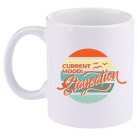 Current Mood Staycation  11oz C Handle Ceramic Mug