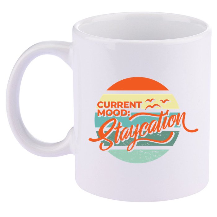 Current Mood Staycation  11oz C Handle Ceramic Mug