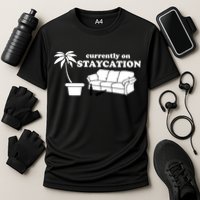 Currently On Staycation Funny Vacation Cooling Performance Crew T-Shirt