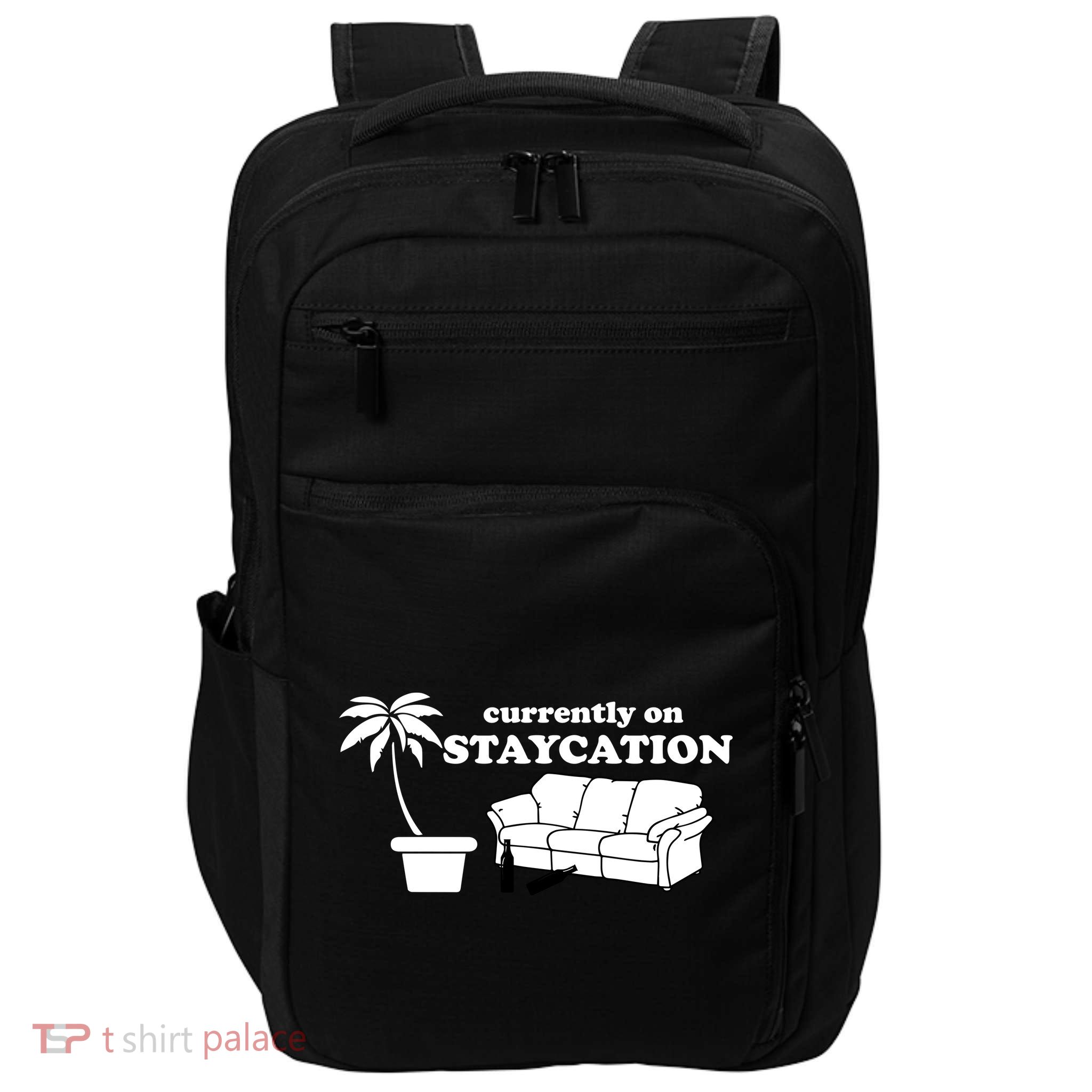 Currently On Staycation Funny Vacation Impact Tech Backpack