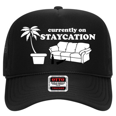 Currently On Staycation Funny Vacation Trucker Hat