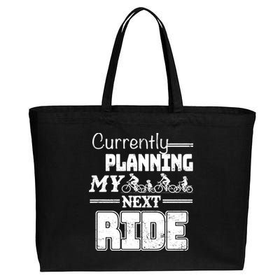 Currently Planning My Next Ride Cotton Canvas Jumbo Tote