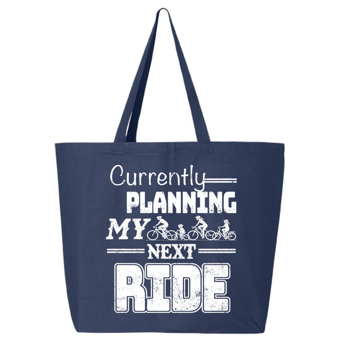 Currently Planning My Next Ride 25L Jumbo Tote