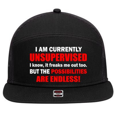 Currently Unsupervised Possibilities Are Endless 7 Panel Mesh Trucker Snapback Hat