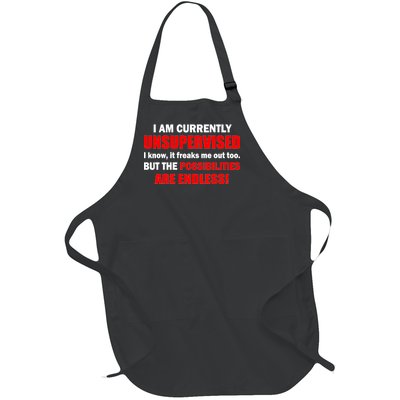 Currently Unsupervised Possibilities Are Endless Full-Length Apron With Pockets