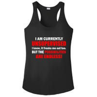 Currently Unsupervised Possibilities Are Endless Ladies PosiCharge Competitor Racerback Tank