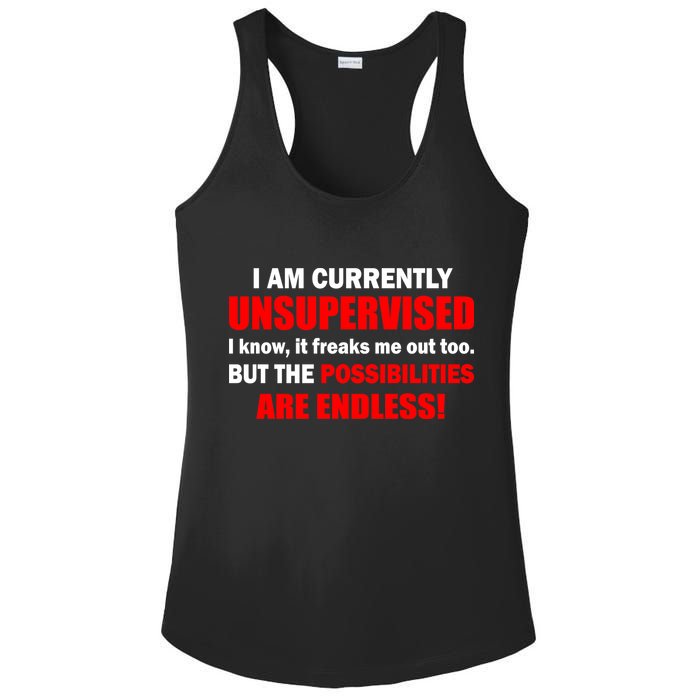 Currently Unsupervised Possibilities Are Endless Ladies PosiCharge Competitor Racerback Tank