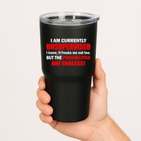 Currently Unsupervised Possibilities Are Endless Tumbler