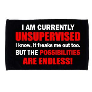 Currently Unsupervised Possibilities Are Endless Microfiber Hand Towel