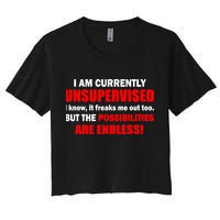 Currently Unsupervised Possibilities Are Endless Crop Top
