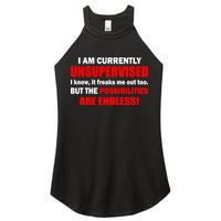 Currently Unsupervised Possibilities Are Endless Women's Perfect Tri Rocker Tank