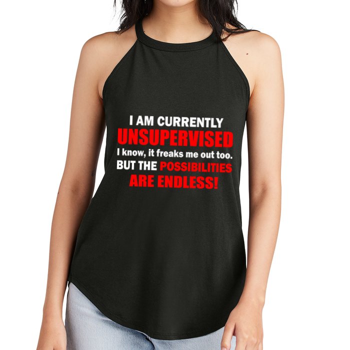 Currently Unsupervised Possibilities Are Endless Women's Perfect Tri Rocker Tank