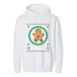 Christmas Ugly Sweater Gingerbread Cookie Funny Bite Me Gift Garment-Dyed Fleece Hoodie