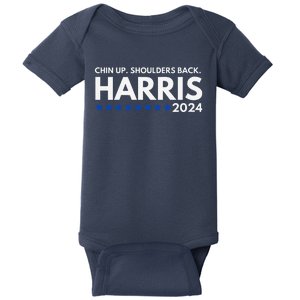 Chin Up Shoulders Back Kamala Harris 2024 Design Baby Bodysuit