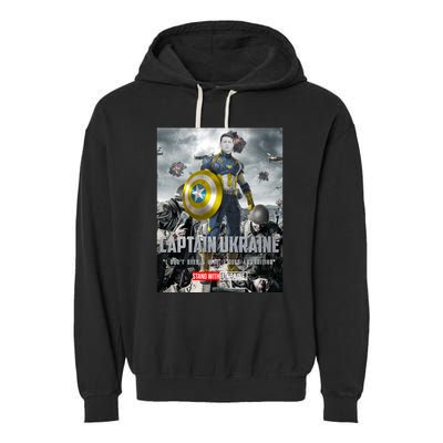 Captain Ukraine Stand With Zelenskyy I Dont Need A Ride Ammo Army Garment-Dyed Fleece Hoodie