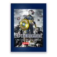Captain Ukraine Stand With Zelenskyy I Dont Need A Ride Ammo Army Poster