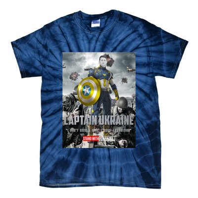 Captain Ukraine Stand With Zelenskyy I Dont Need A Ride Ammo Army Tie-Dye T-Shirt