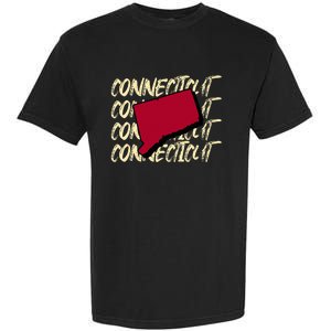 Connecticut Usa State American State Ct Conn Is Home Garment-Dyed Heavyweight T-Shirt