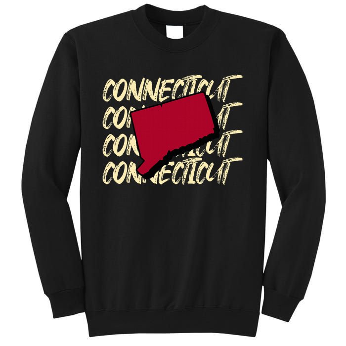 Connecticut Usa State American State Ct Conn Is Home Tall Sweatshirt