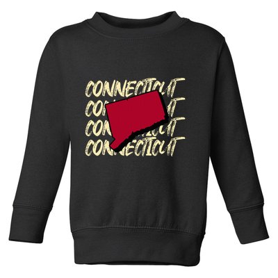 Connecticut Usa State American State Ct Conn Is Home Toddler Sweatshirt