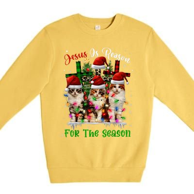 Christmas Ugly Sweater Cats Jesus Is Reason For The Season Great Gift Premium Crewneck Sweatshirt